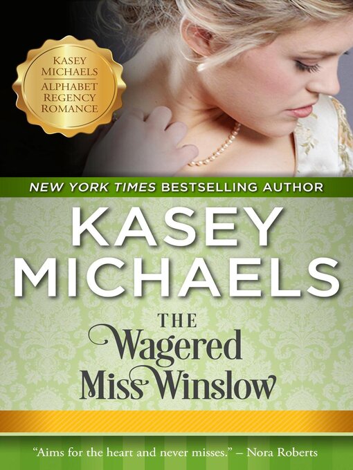 Title details for The Wagered Miss Winslow by Kasey Michaels - Available
